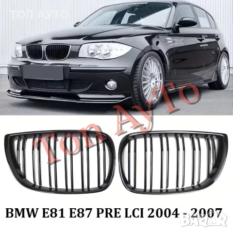 Двойни бъбреци БМВ BMW E81 E87 E82 E88 2004 - 2007 / 2007–2011 PRE LCI / LCI Черен Гланц Комплект, снимка 3 - Аксесоари и консумативи - 55740412
