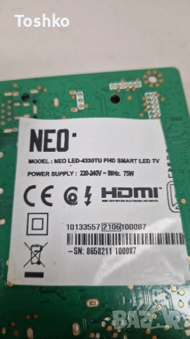 NEO LED-4330TU FHD SMART FHD 17MB181TC 17IPS62  N2TP430FHDLV2D PANEL VES430UNDP-N1-N46, снимка 3 - Части и Платки - 52077408