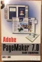 самоучители компютри програмиране интел уеб дизайн C++ pagemaker 7.0 пълен справочник пейджмейкър , снимка 2
