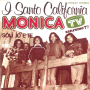 Грамофонни плочи I Santo California ‎– Monica 7" сингъл, снимка 1 - Грамофонни плочи - 44797090