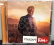 Andrea Bocelli - Believe, снимка 1 - CD дискове - 31958756