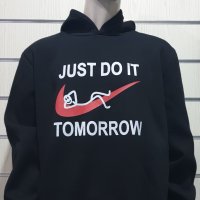 Нов мъжки забавен суичър с трансферен печат Just Do It Tomorrow, снимка 3 - Спортни дрехи, екипи - 30576700