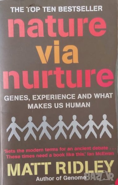 Nature via Nurture: Genes, Experience and What Makes Us Human (Matt Ridley), снимка 1