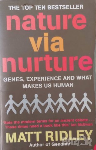 Nature via Nurture: Genes, Experience and What Makes Us Human (Matt Ridley), снимка 1