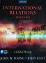 International Relations since 1945: A Global History. John W. Young, John Kent, 2004г.