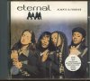 Eternal-Always&Forever, снимка 1 - CD дискове - 37304875