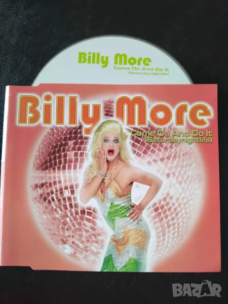 House, Italodance, Trance - Billy More ‎– Come On And Do It (Saturday Night Life), снимка 1