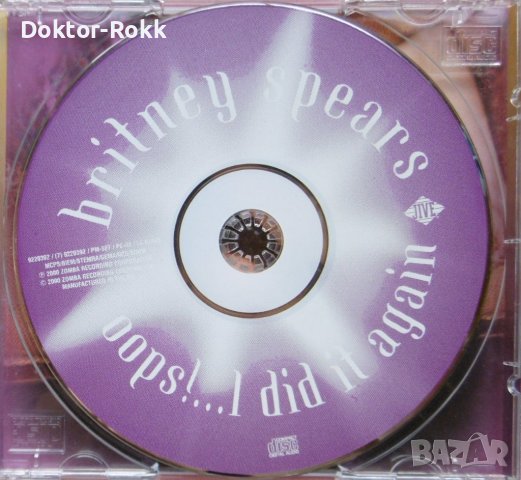 Britney Spears – Oops!...I Did It Again (2000, CD), снимка 4 - CD дискове - 37404229