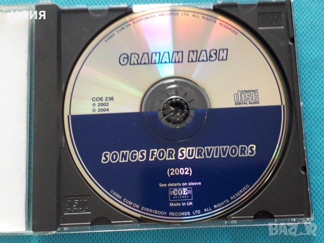 Graham Nash(Crosby,Stills,Nash & Young) – 2002 - Songs For Survivors(Folk Rock), снимка 3 - CD дискове - 42048265