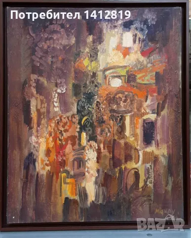 НИКОЛА МАНЕВ (1940-2018) картина, снимка 6 - Картини - 49388100