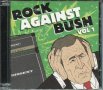 Rock Againts Bush Vol 1, снимка 1