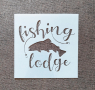 Шаблон стенсил Fishing lodge S101 скрапбук декупаж, снимка 1 - Други - 44921242