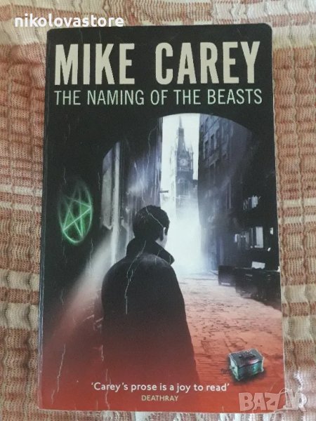 Mike Carey - The Naming of the Beasts, снимка 1