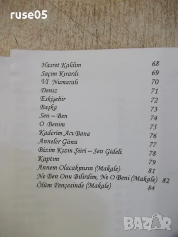 Книга "Anneler Sevgi Kaynağıdır-Nurten Şükrü" - 88 стр., снимка 7 - Художествена литература - 56326863