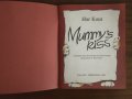 Mummy’s Kiss – Elar Kuns, снимка 3