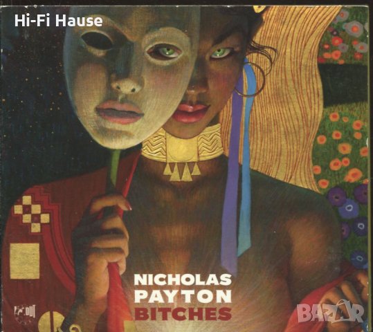 Nicholas Payton - Bitches, снимка 1 - CD дискове - 37732693