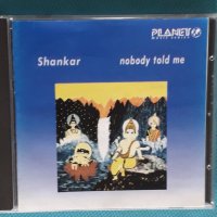 Shankar – 1989 - Nobody Told Me(Indian Classical), снимка 1 - CD дискове - 44296418