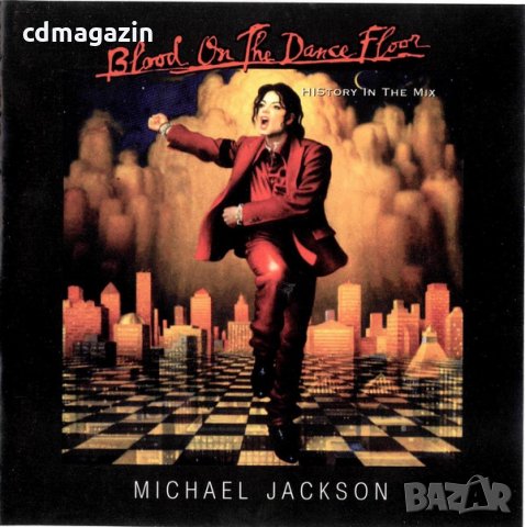 Компакт дискове CD Michael Jackson – Blood On The Dance Floor