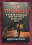 The Triangle. A Year on the Ground with New York's Bloods and Crips, снимка 1