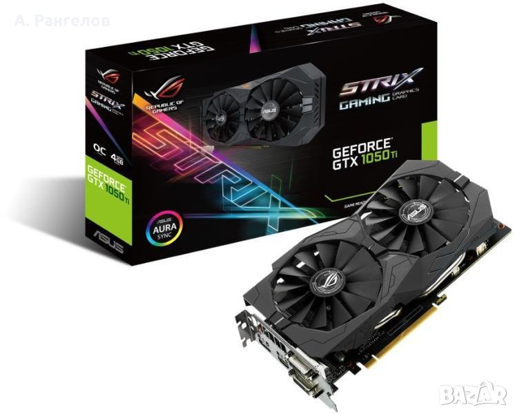 Видеокарта ASUS GeForce GTX 1050 Ti OC 4GB GDDR5, снимка 1