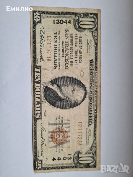 RARE.USA  $ 10 DOLLARS 1929 CHARTER 13044 SAN FRANCISCO , снимка 1