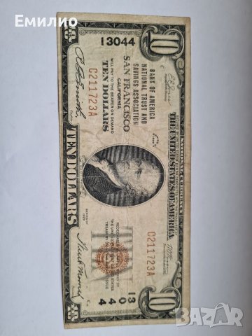 RARE.USA  $ 10 DOLLARS 1929 CHARTER 13044 SAN FRANCISCO , снимка 1 - Нумизматика и бонистика - 38975370