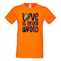 Мъжка тениска Love Is Never Wrong Прайд,Празник.Повод,Изненада, снимка 4 - Тениски - 37103207