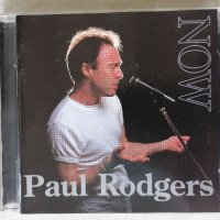 Paul Rodgers/BAD COMPANY - NOW / ОРИГИНАЛЕН ДИСК , снимка 1 - CD дискове - 40527394
