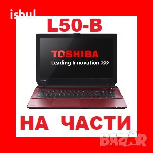 Toshiba L50-b на части