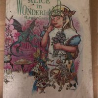 Alice in Wonderland -Lewis Carroll, снимка 1 - Детски книжки - 34998565