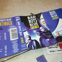 Bad Boys Blue ‎– Continued лицензна касета-ORIGINAL TAPE 0702241133	, снимка 7 - Аудио касети - 44175722