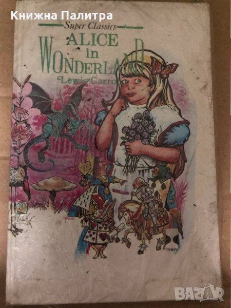 Alice in Wonderland -Lewis Carroll, снимка 1