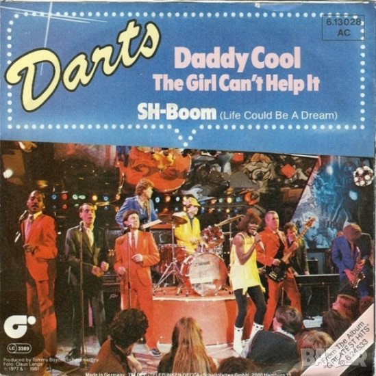 Грамофонни плочи The Darts – Daddy Cool / The Girl Can't Help It 7" сингъл, снимка 1