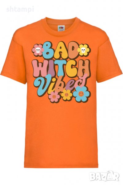Детска тениска Bad witch vibes,Halloween,Хелоуин,Празник,Забавление,Изненада,Обичаи,, снимка 1