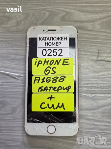 IPHONE 6S А1688 части (0252)