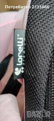 Столче за кола Lorelli, снимка 7 - Столчета за кола и колело - 50280355