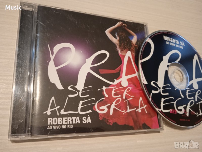 Roberta Sá ‎– Roberta Sá Ao Vivo No Rio: Pra Se Ter Alegria, снимка 1