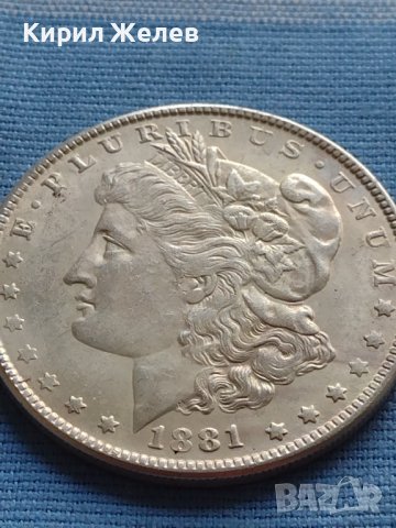 Монета 1 долар 1881г. САЩ РЕПЛИКА на Американския сребърен долар за КОЛЕКЦИЯ 29828, снимка 8 - Нумизматика и бонистика - 42703299