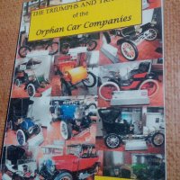 Книга литература автомобили Orphan Car Companies of Detroit английски , снимка 1 - Енциклопедии, справочници - 20484140