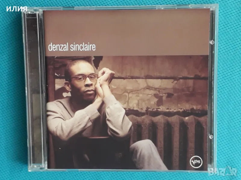Denzal Sinclaire – 2003 - Denzal Sinclaire(Smooth Jazz,Easy Listening,Cool Jazz), снимка 1