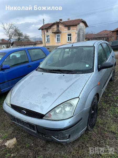 Продавам Ford Focus 1.6 i 2002 г НА ЧАСТИ , снимка 1