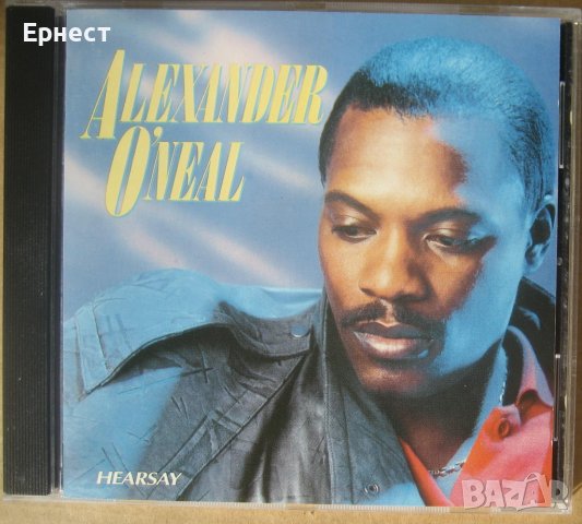 соул/фюжън Alexander O'Neal – Hearsay CD, снимка 1 - CD дискове - 38109618