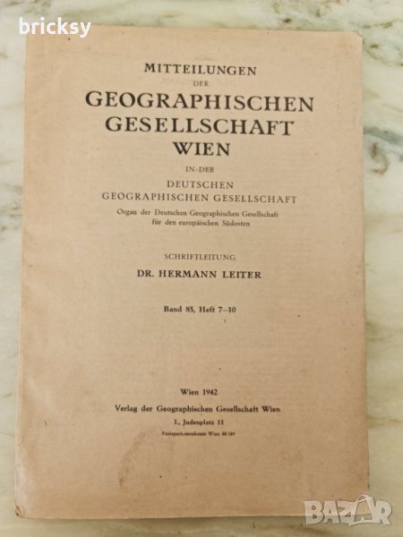 Mitteilungen der geographischen Gesellschaft in Wien Band 85 1942, снимка 1