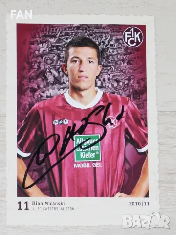 Илиян Мицански - футболна картичка с ОРИГИНАЛЕН автограф - Кайзерслаутерн, Левски София Пирин Славия, снимка 1