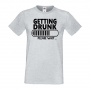 Мъжка тениска Getting Drunk Please Wait,Бира,Бирфест,Beerfest,Подарък,Изненада,Рожден Ден, снимка 4