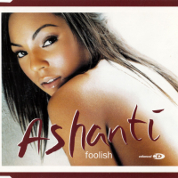 ASHANTI - Foolish - Maxi Single CD - оригинален диск, снимка 1 - CD дискове - 44572007