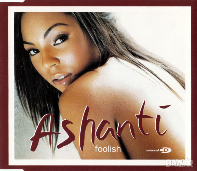 ASHANTI - Foolish - Maxi Single CD - оригинален диск, снимка 1