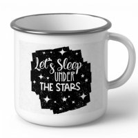 Метално Емайлирано Канче "Lets Sleep Under The Stars"Метално Канче.подарък,изненада,Повод,, снимка 1 - Чаши - 37107684