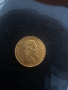 Златна монета , снимка 1 - Нумизматика и бонистика - 44927006