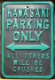 KAWASAKI PARKING ONLY Метална табела